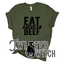 Load image into Gallery viewer, 'Eat American Beef - Solid Black'- Multiple Colors!